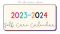 Teacher Self-Care 2023-2024 11x15 Desk Calendar